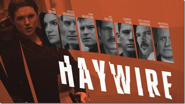 Haywire (1)